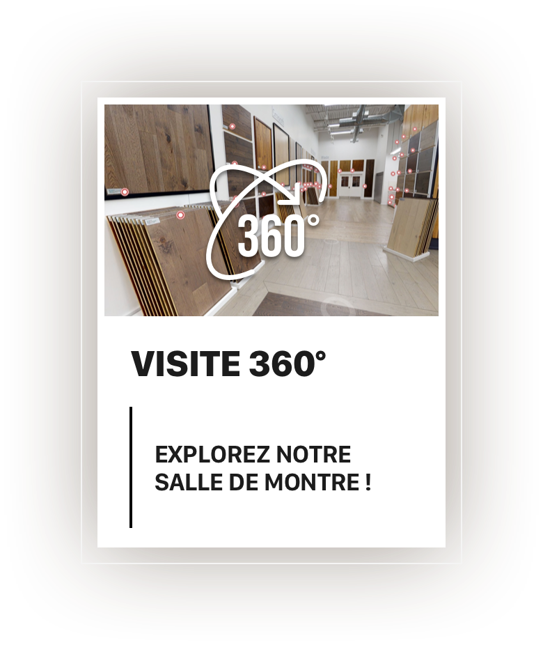 Visite 360 | Explorez notre salle de montre !